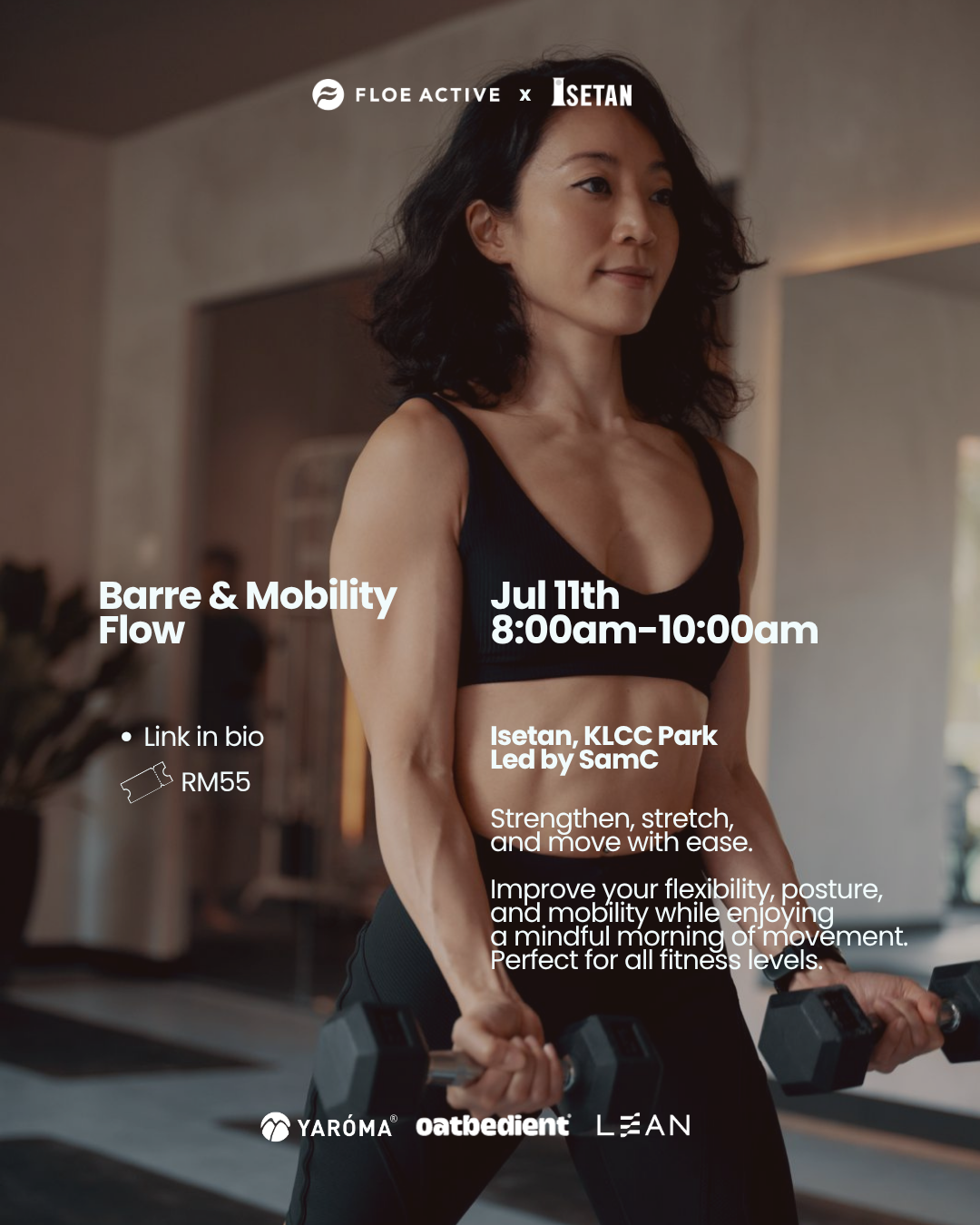 11 July | Floe x Isetan, KLCC Park : Barre & Mobility Flow FLOE ACTIVE