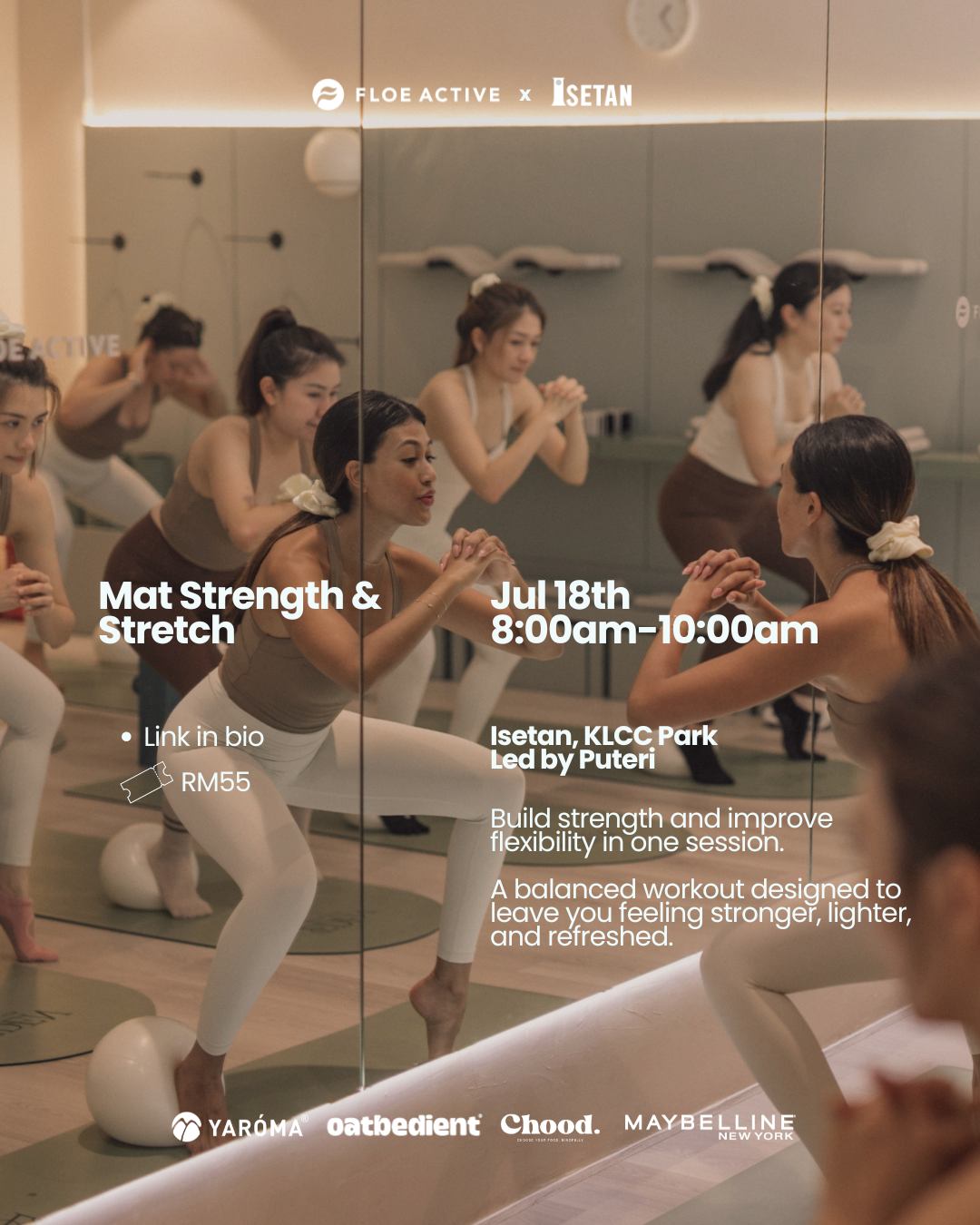 18 July | Floe x Isetan, KLCC Park : Mat Strength & Stretch FLOE ACTIVE