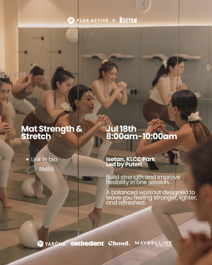 18 July | Floe x Isetan, KLCC Park : Mat Strength & Stretch FLOE ACTIVE