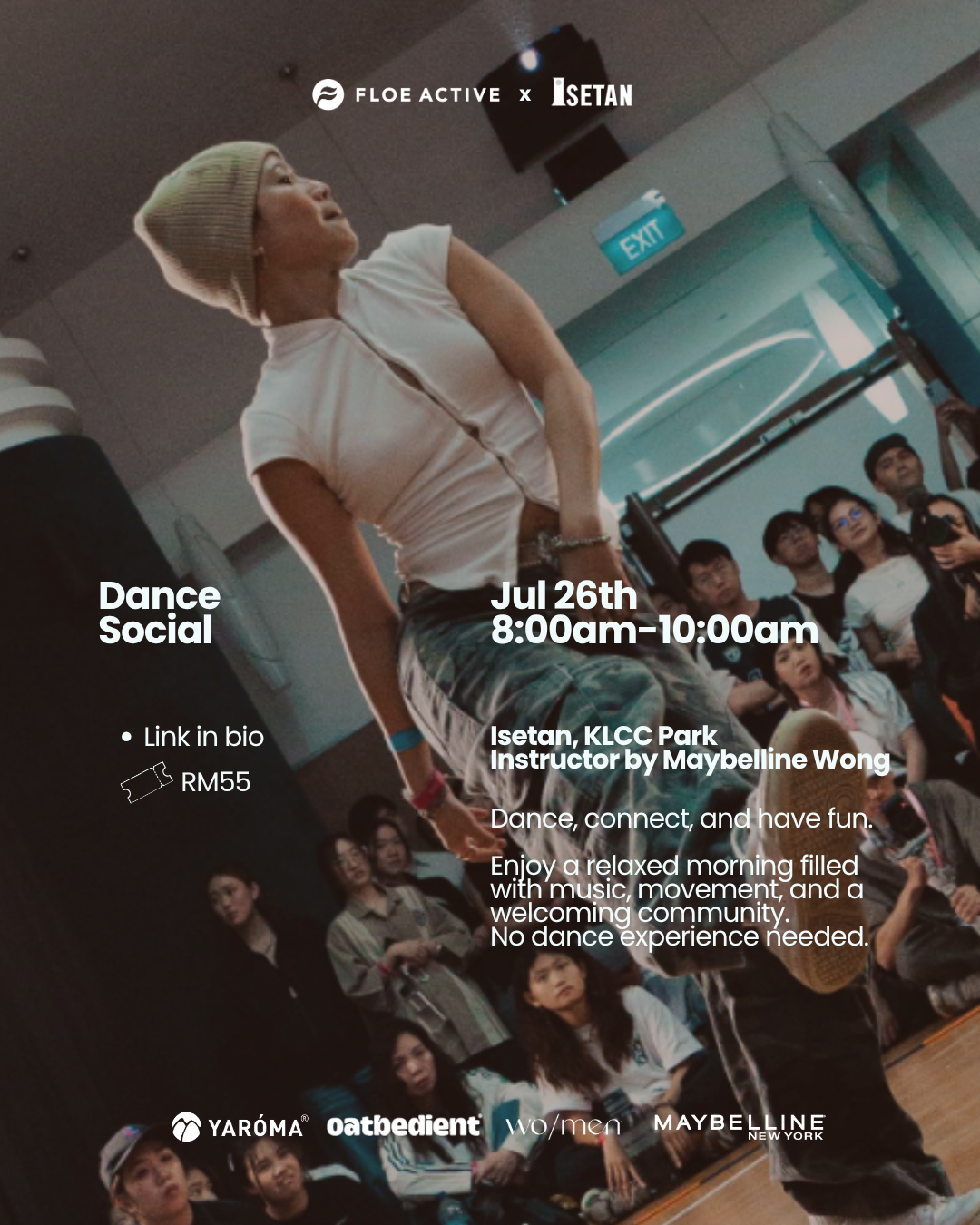 26 July | Floe x Isetan, KLCC Park : Dance Social by Maybelline FLOE ACTIVE